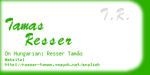 tamas resser business card